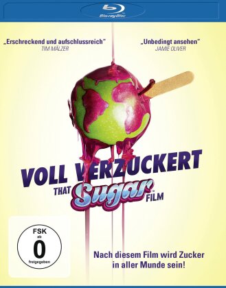 Voll Verzuckert - That Sugar Film (2014)