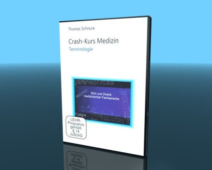 Crash-Kurs Medizin - Terminologie