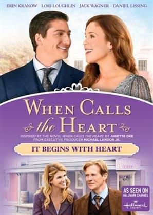 When Calls the Heart - It Begins with Heart