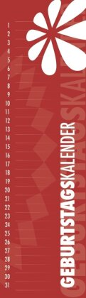 Alpha Edition - Geburtstagskalender Mini, immerwährend, 9,5x33cm, Kalender mit einer Spalte, immerwährendem Kalendarium, klares Design, viel Platz für Einträge und deutsches Kalendarium