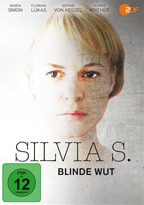 Silvia S. - Blinde Wut (2015)