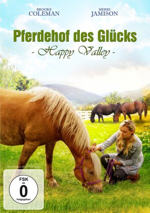 Pferdehof des Glücks - Happy Valley (2013)