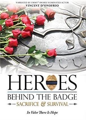 Heroes Behind the Badge - Sacrifice & Survival (2013)
