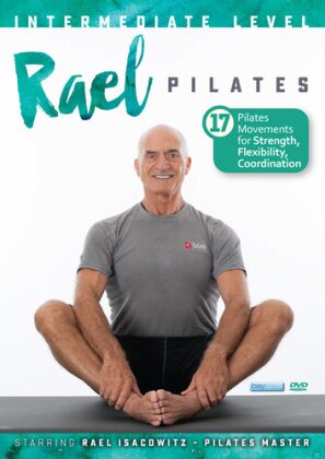 Rael Pilates - Intermediate Level: 17 Movements