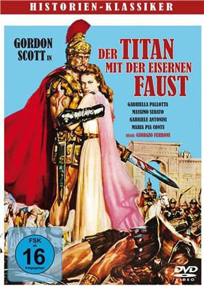 Der Titan mit der eisernen Faust (1964) (Historien-Klassiker)
