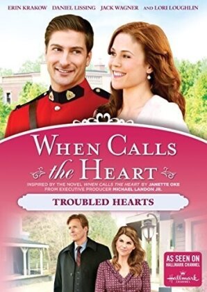 When Calls the Heart - Troubled Hearts