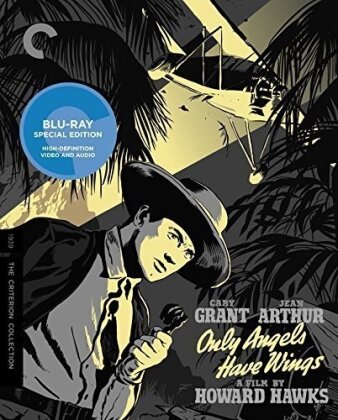 Only Angels Have Wings (1939) (b/w, Criterion Collection)