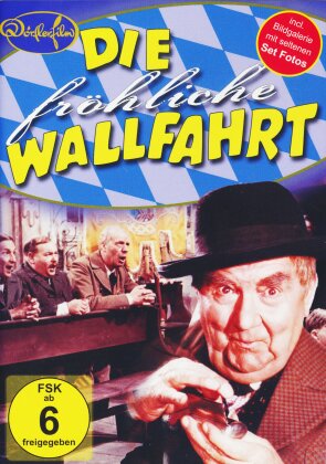 Die fröhliche Wallfahrt (1956) (Dörflerfilm)