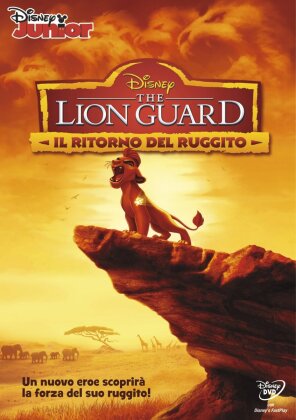 The Lion Guard - Il ritorno del ruggito