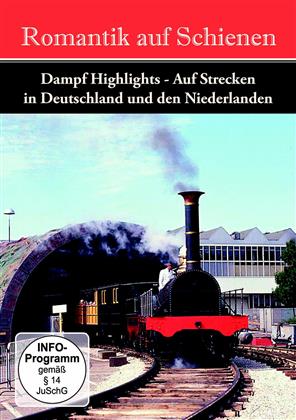 Romantik auf Schienen - Dampf Highlights - Auf Strecken in Deutschland und den Niederlanden