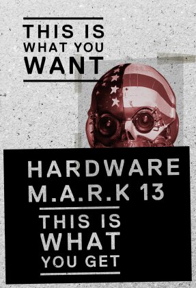 Hardware - M.A.R.K-13 - This is what you want - This is what you get (1990) (Edizione Limitata, Blu-ray + 2 DVD + CD)
