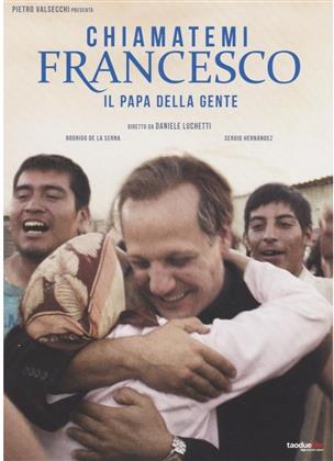 Chiamatemi Francesco - Il Papa della gente (2015)