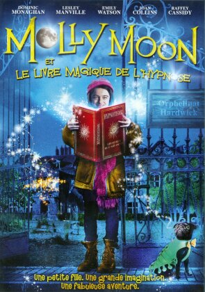 Molly Moon et le livre magique de l'hypnose (2015)
