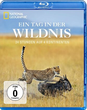 National Geographic - Ein Tag in der Wildnis - 24 Stunden auf 4 Kontinenten