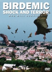 Birdemic - Shock and Terror (2010)