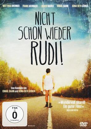 Nicht schon wieder Rudi! (2015)