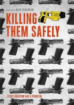 Killing Them Safely (2015)