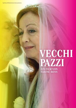 Vecchi Pazzi (2015)