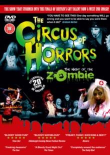 Circus Of Horrors - The Night Of The Zombie