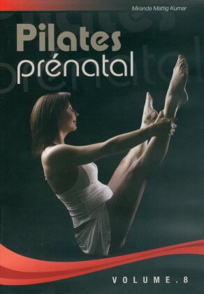 Pilates prénatal - Vol. 8 (Fit For Life)