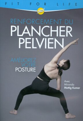 Renforcement du Plancher Pelvien - Améliorez votre posture (Fit For Life)