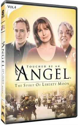 Touched by an Angel - Vol. 4 - The Spirit of Liberty Moon