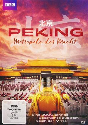 Peking - Metropole der Macht (BBC)