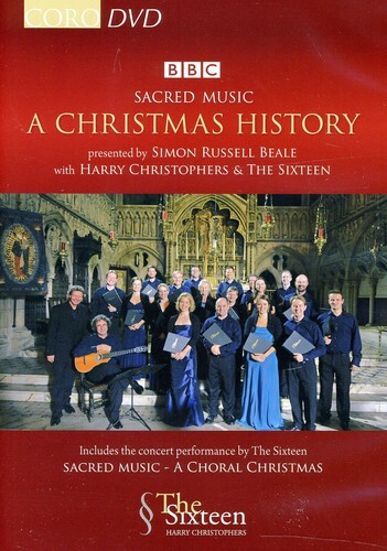 The Sixteen & Harry Christophers - Sacred Music - A Christmas History (BBC)