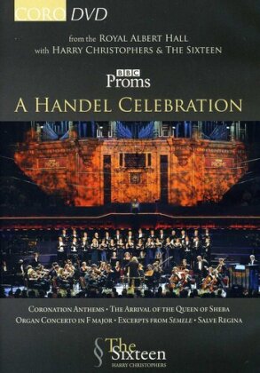 The Sixteen, Harry Christophers & Carolyn Sampson - A Händel Celebration (BBC)