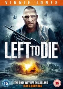 Left To Die (2015)