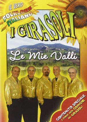 I Girasoli - Le mie valli