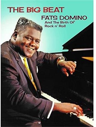 Fats Domino - The Big Beat - Fats Domino and the Birth of Rock N' Roll