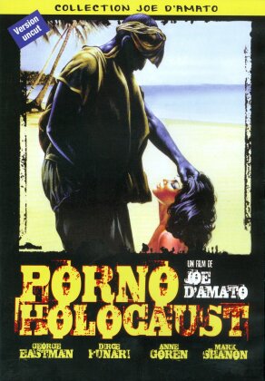 Porno Holocaust (1981) (Collection Joe D'Amato, Uncut)