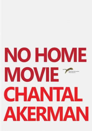 No Home Movie (2015)