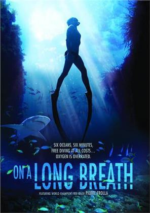 On A Long Breath (2015)