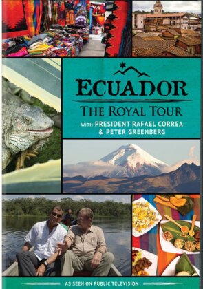 Ecuador - The Royal Tour