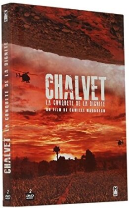 Chalvet - La conquête de la dignité (Collector's Edition, 2 DVD)