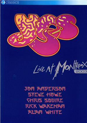 Yes - Live at Montreux 2003 (EV Classics)