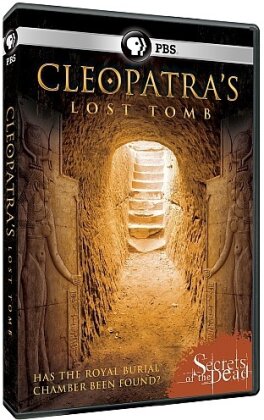 Secrets of the Dead - Cleopatra's Last Tomb