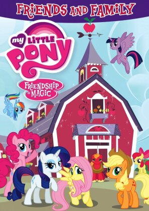 My Little Pony - Friendship is Magic - Friends and Family