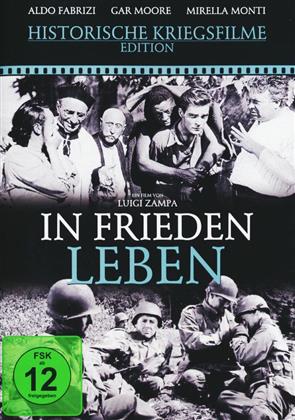 In Frieden leben (1947) (Historische Kriegsfilme Edition, s/w)
