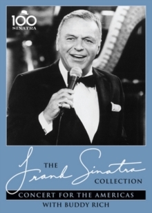 Frank Sinatra - Concert For The Americas (Sinatra 100, The Frank Sinatra Collection )