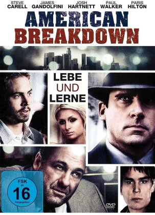 American Breakdown - Lebe und lerne (2007)