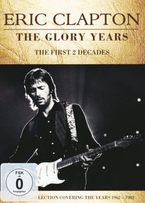 Eric Clapton - Glory Days - The First 2 Decades (Inofficial, 2 DVDs)