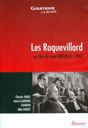 Les Roquevillard (1943) (Collection Gaumont à la demande, b/w)