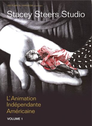 L’Animation Indépendante Américaine - Vol. 1