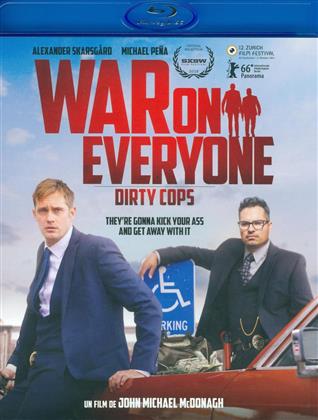 War on Everyone - Dirty Cops (2016)