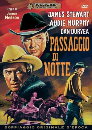 Passaggio di notte (1957) (Western Classic Collection, Doppiaggio Originale d'Epoca)