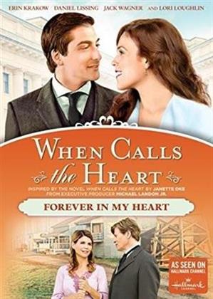 When Calls the Heart - Forever In My Heart