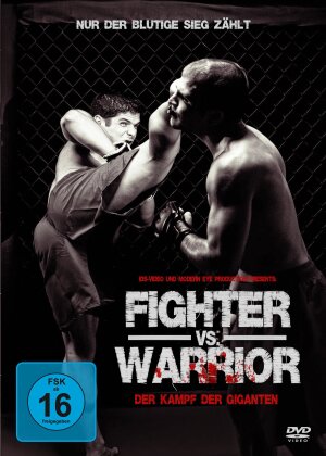 Fighter vs. Warrior